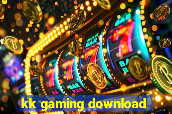 kk gaming download